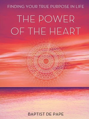 cover image of The Power of the Heart